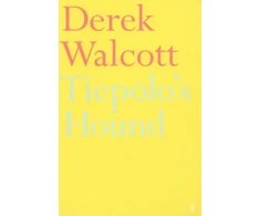 KNYGA Derek Walcott Tiepolo's Hound