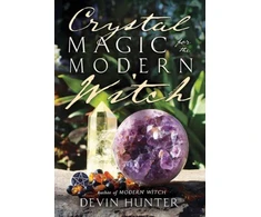 KNYGA Devin Hunter Crystal Magic for the Modern Witch