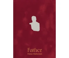 KNYGA Diana Markosian: Father
