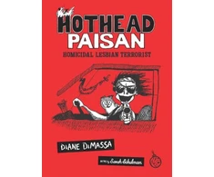 KNYGA Diane Dimassa Hothead Paisan: Homicidal Lesbian Terrorist