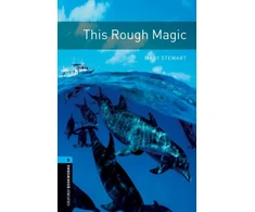 KNYGA Diane Mowat Oxford Bookworms Library: Level 5: This Rough Magic