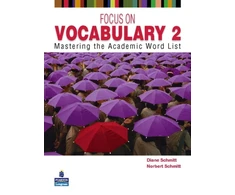 KNYGA Diane Schmitt FOCUS ON VOCABULARY 2 2/E STUDENT BOOK 137617