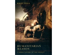 KNYGA Didier Fassin Humanitarian Reason