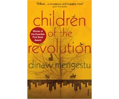 KNYGA Dinaw Mengestu Children of the Revolution