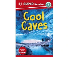 KNYGA Dk Publishing DK Super Readers Level 3 Cool Caves