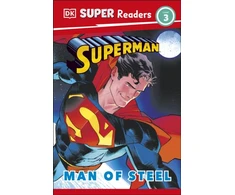 KNYGA Dk Publishing DK Super Readers Level 3 Superman Man of Steel