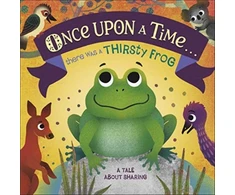 KNYGA Dk Publishing Once Upon A Time... there was a Thirsty Frog