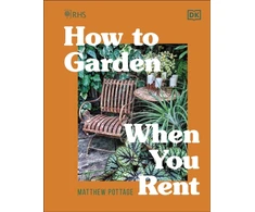 KNYGA Dk Publishing RHS How to Garden When You Rent