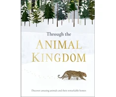KNYGA Dk Publishing Through the Animal Kingdom