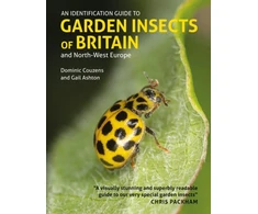 KNYGA Dominic Couzens Identification Guide to Garden Insects of Britain and North-West Europe