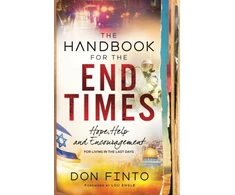 KNYGA Don Finto Handbook for the End Times – Hope, Help and Encouragement for Living in the Last Days