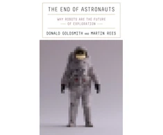 KNYGA Donald Goldsmith The End of Astronauts