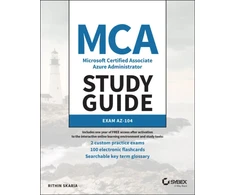 KNYGA Donald Robb MCA Microsoft Certified Associate Azure Administrator Study Guide