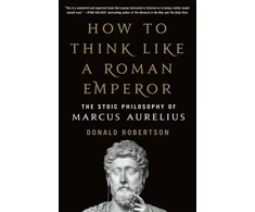 KNYGA Donald Robertson How to Think Like a Roman Emperor