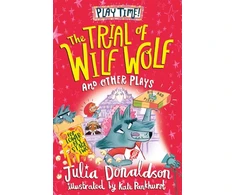 KNYGA Donaldson Julia Trial of Wilf Wolf and other plays