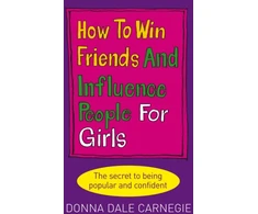 KNYGA Donna Dale Carnegie How to Win Friends and Influence People for Girls