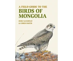 KNYGA Dorj Ganbold Field Guide to the Birds of Mongolia