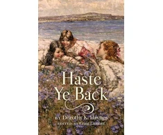 KNYGA Dorothy K Haynes Haste Ye Back