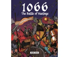 KNYGA Douch Stuart 1066: The Battle of Hastings, A Graphic Novel