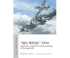 KNYGA Doug Dildy “Big Week” 1944