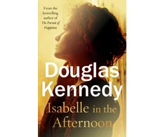 KNYGA Douglas Kennedy Isabelle in the Afternoon