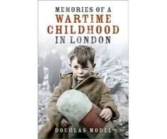 KNYGA Douglas Model Memories of a Wartime Childhood in London