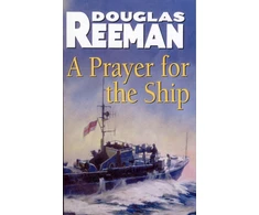 KNYGA Douglas Reeman Prayer For The Ship