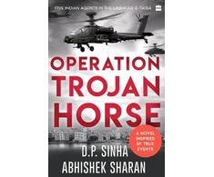 KNYGA Dp Sinha Operation Trojan Horse