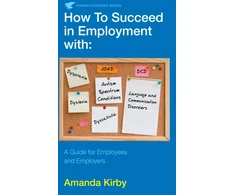 KNYGA Dr Amanda Kirby How to Succeed in Employment with Specific Learning Difficulties