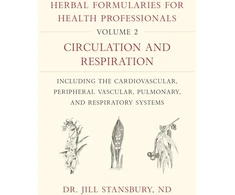 KNYGA Dr Jill Stansbury Herbal Formularies for Health Professionals, Volume 2