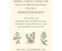 KNYGA Dr Jill Stansbury Herbal Formularies for Health Professionals, Volume 3