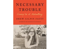 KNYGA Drew Gilpin Faust Necessary Trouble
