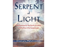 KNYGA Drunvalo Melchizedek Serpent of Light: Beyond 2012
