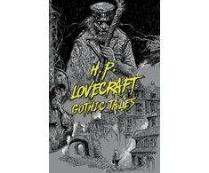 KNYGA [duplicate of OL22161A] H. P. Lovecraft H. P. Lovecraft: Gothic Tales