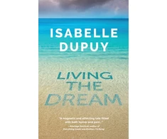 KNYGA Isabelle Dupuy Living the Dream