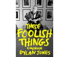 KNYGA Dylan Jones These Foolish Things