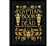 KNYGA E. A. Wallis Budge Egyptian Book of the Dead, Wisdom of the Ancient Papyrus of Ani