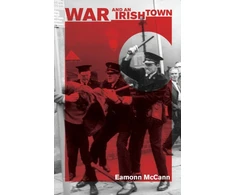 KNYGA Eamonn Mccann War And An Irish Town