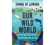 KNYGA Eanna Ni Lamhna Our Wild World