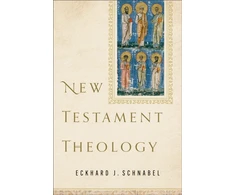 KNYGA Eckhard J Schnabel New Testament Theology