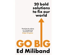 KNYGA Ed Miliband GO BIG