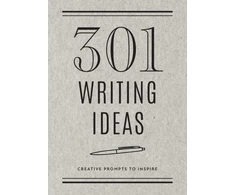KNYGA Editors of Chartwell Books 301 Writing Ideas - Second Edition