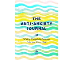 KNYGA Editors of Chartwell Books Anti-Anxiety Journal