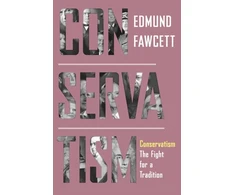 KNYGA Edmund Fawcett Conservatism