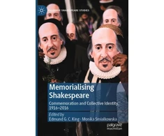 KNYGA KING Memorialising Shakespeare