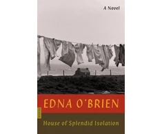 KNYGA Edna Obrien House of Splendid Isolation
