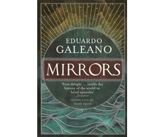 KNYGA Eduardo Galeano Veidrodžiai