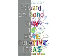 KNYGA Edward De Bono How to Have Creative Ideas