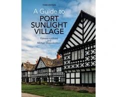 KNYGA Edward Hubbard Guide to Port Sunlight Village