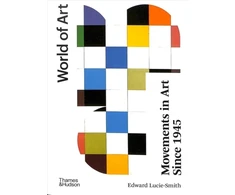 KNYGA Edward Lucie Smith Movements in Art Since 1945